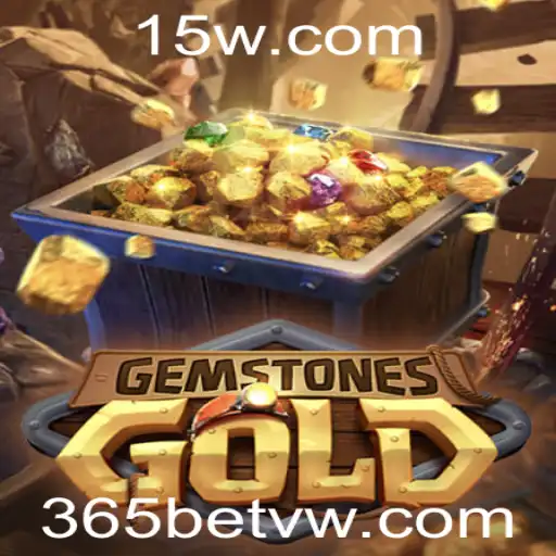 GemstonesGold: Descubra Suas Regras e Aventura no Universo 365bet