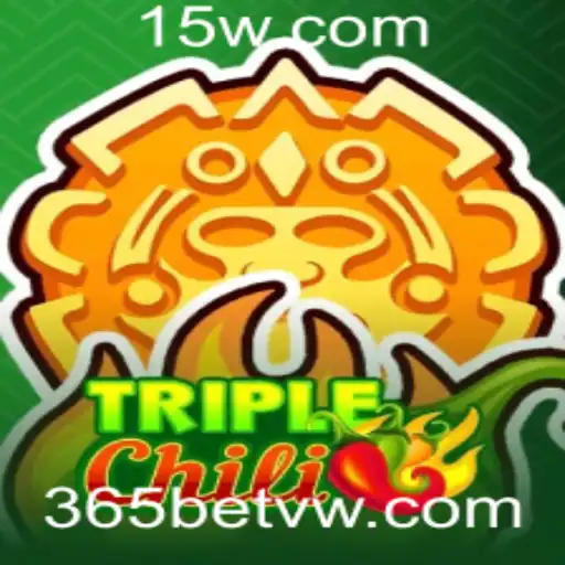 Descubra o Empolgante Mundo de TripleChili no 365bet